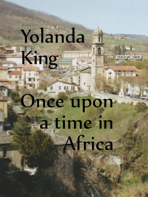 cover image of Once Upon a Time In Africa